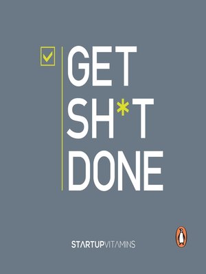 cover image of Get Shit Done